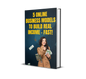 5 Online Business Models to Build Real Income – Fast!